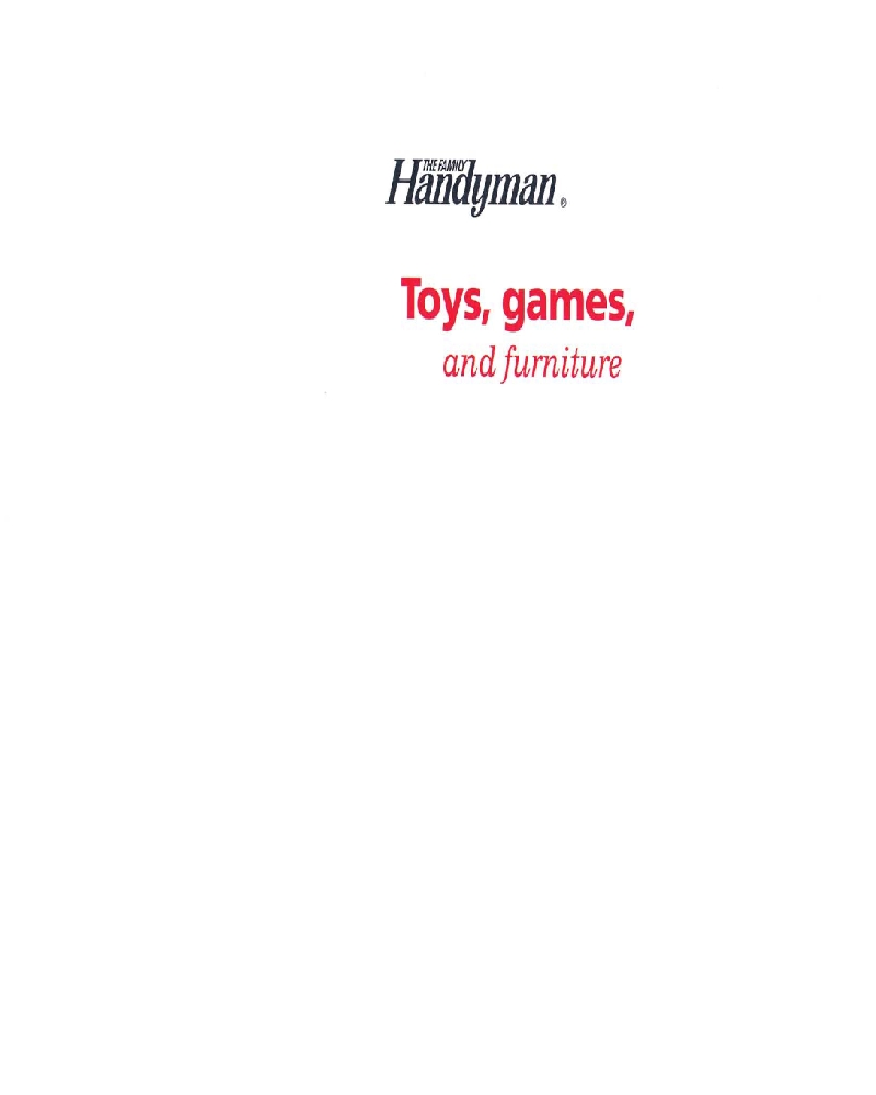 The Family Handyman Toys, Games, and Furniture