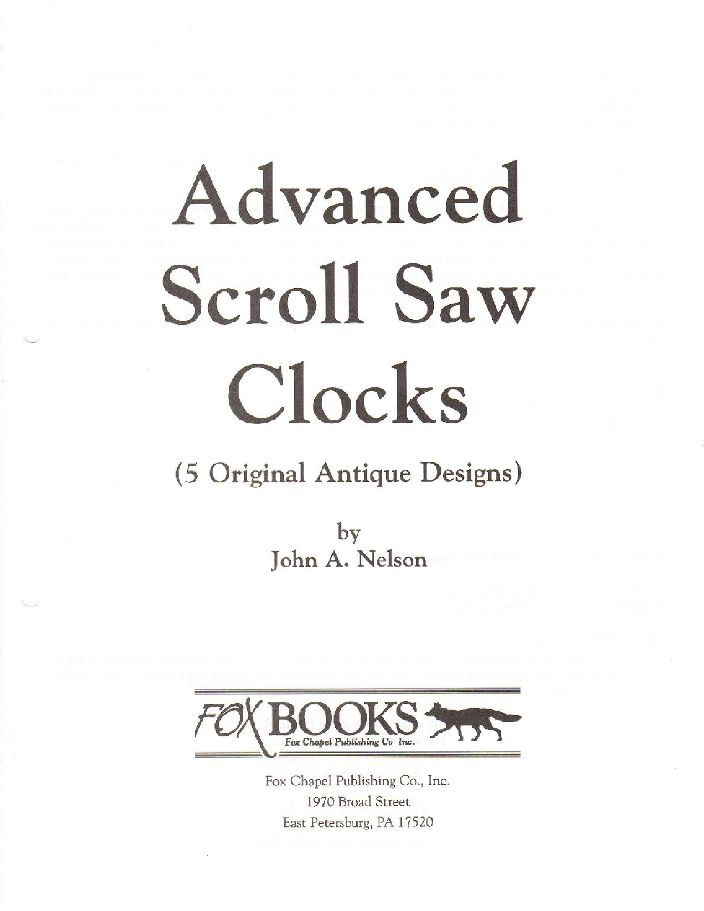 Advanced Scroll Saw Clocks Measured Drawings for Five Antique Samples