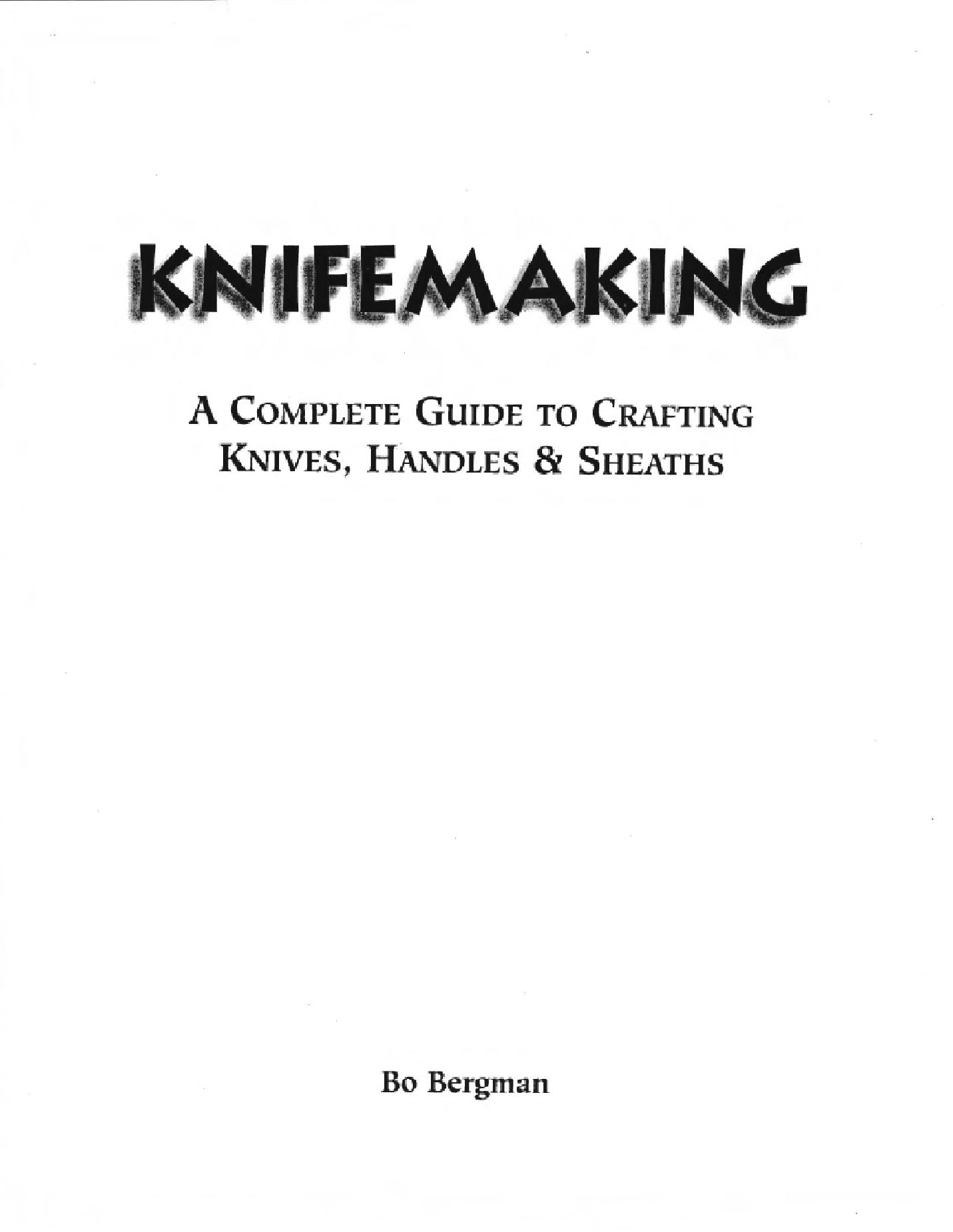 Bo Bergman Knifemaking Knifemaking一個完整的指南 手工艺刀 手柄和鞘 1997 other