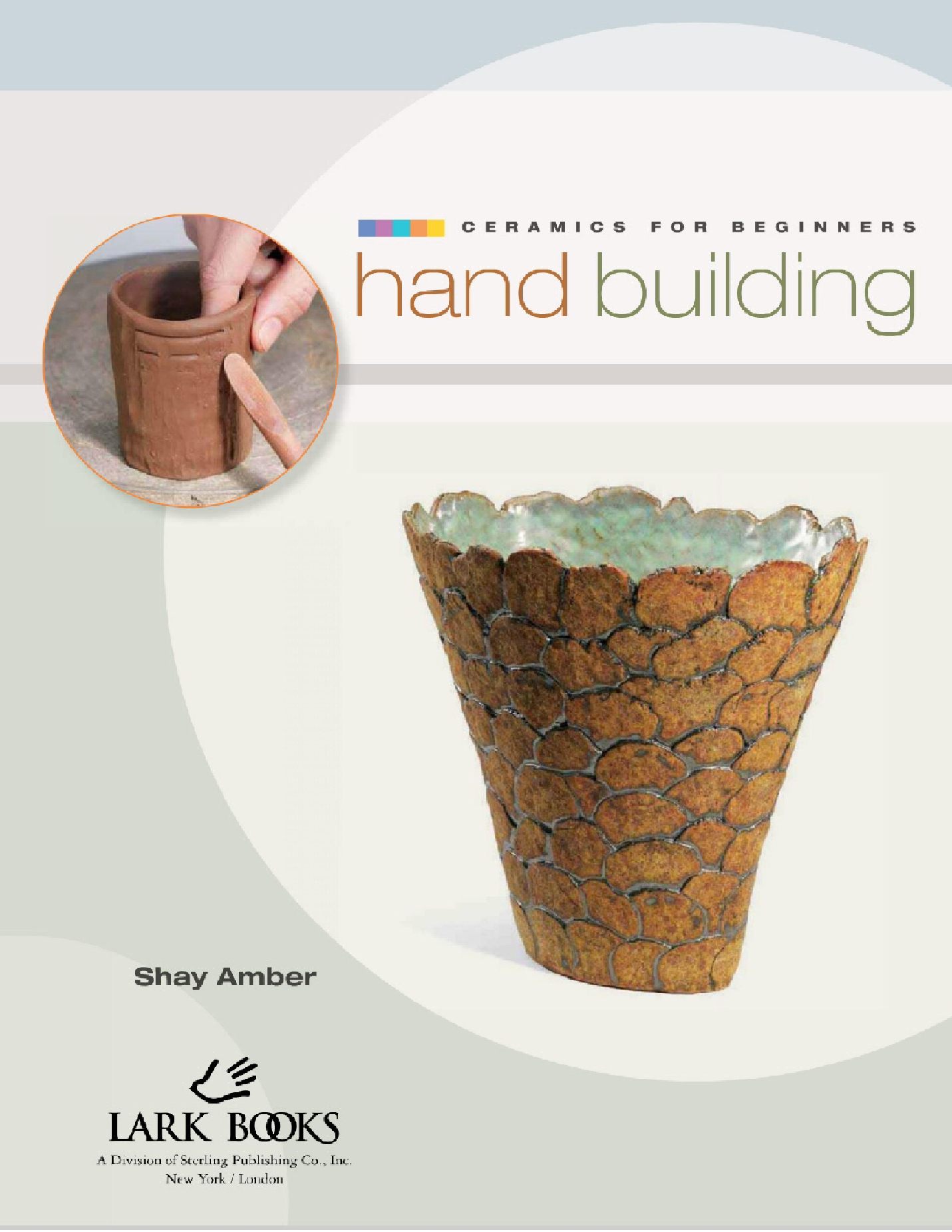 Ceramics for Beginners Hand  初學者：手大廈（雲雀陶瓷書） other