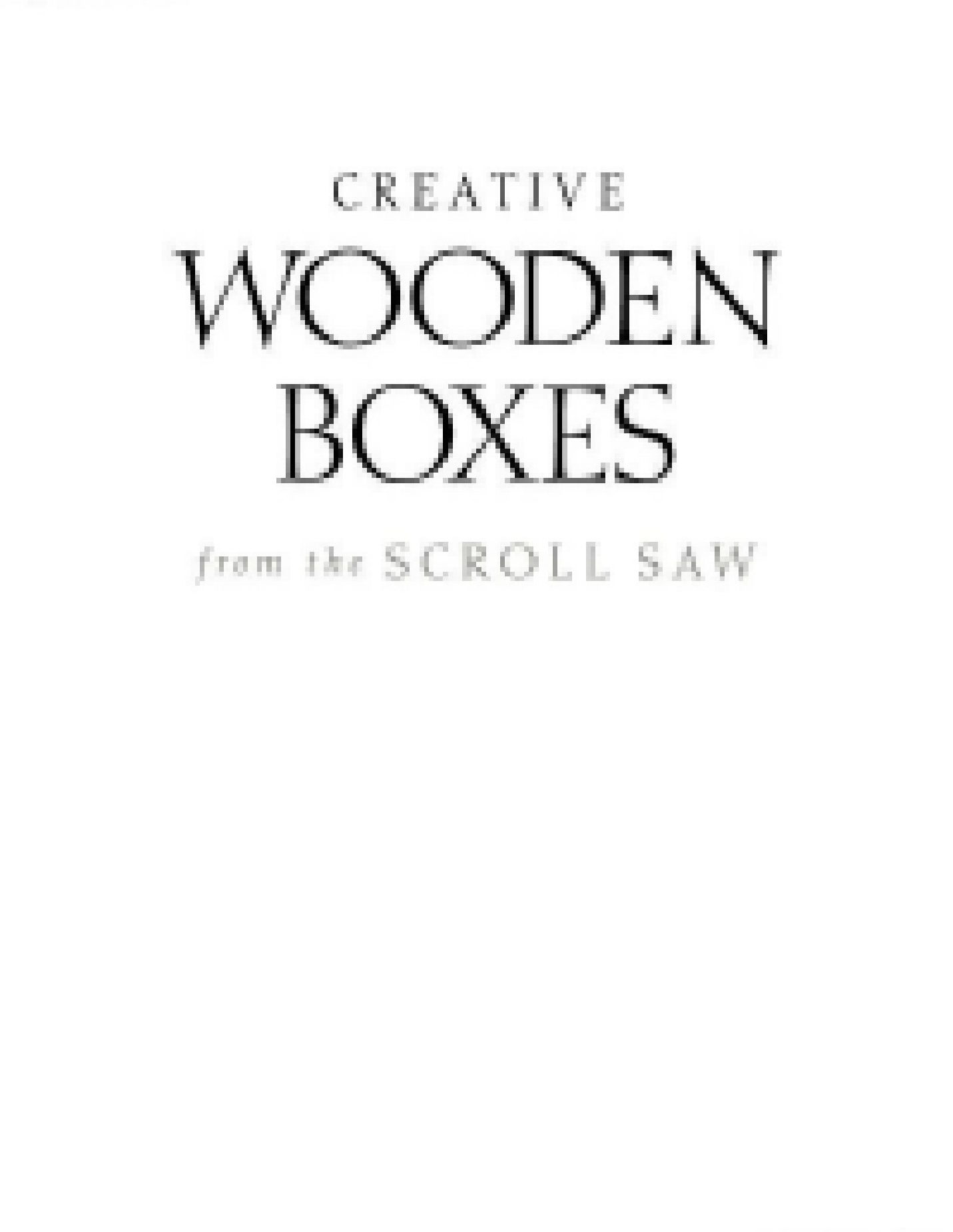 Creative Wooden Boxes from the Scroll Saw