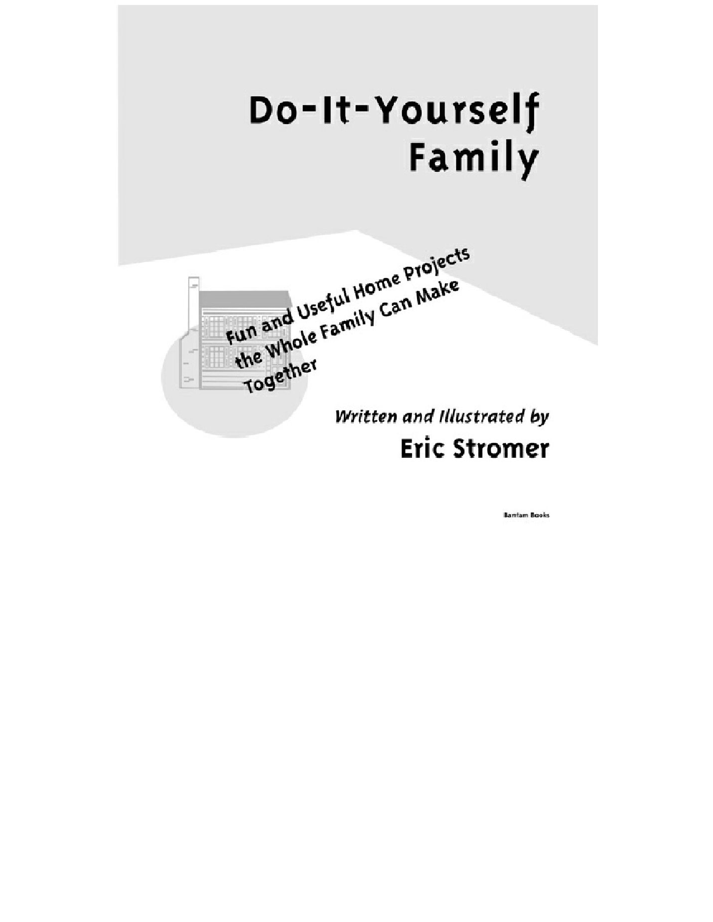 Do It Yourself Family   Eric Stromer