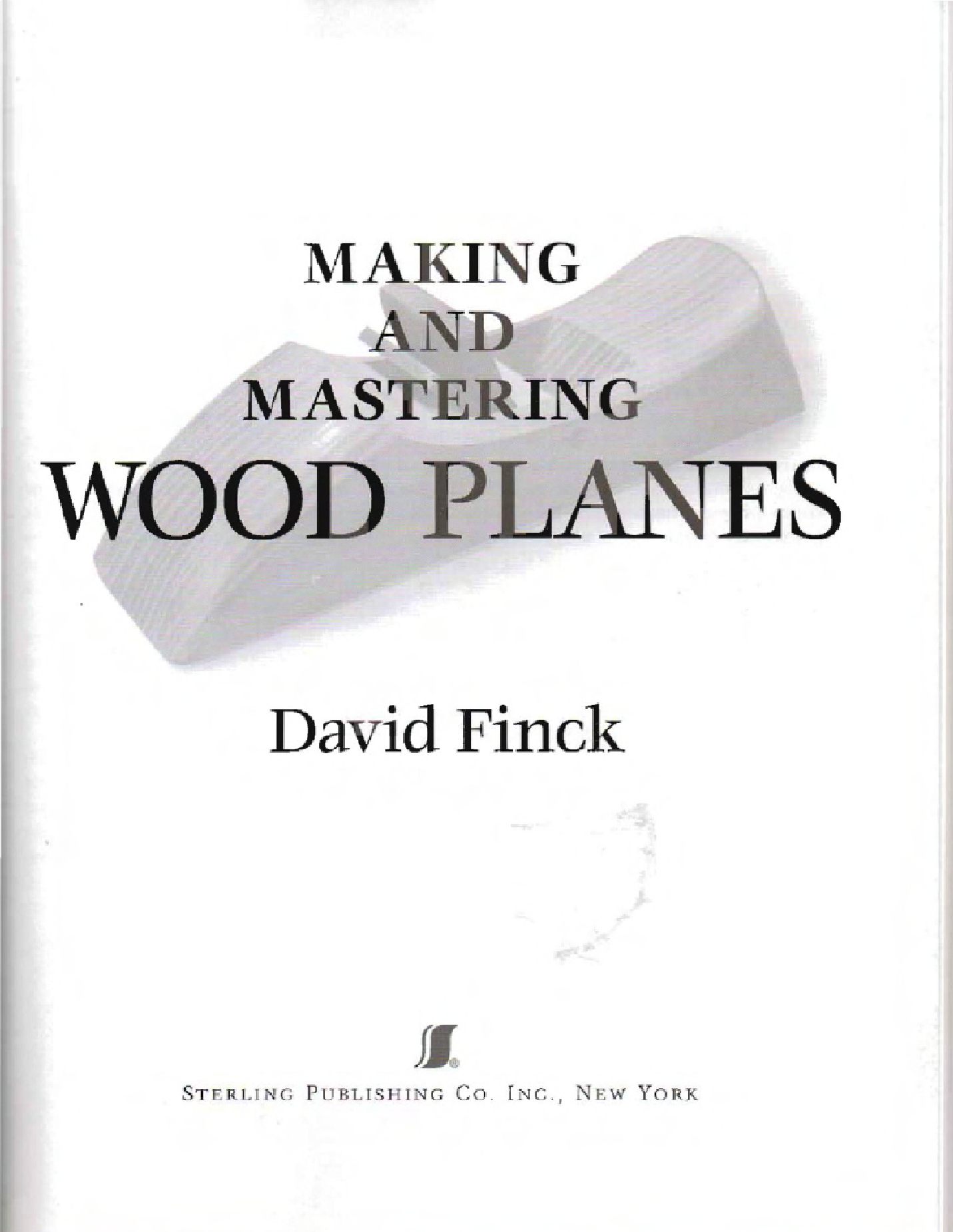 making   mastering wood planes