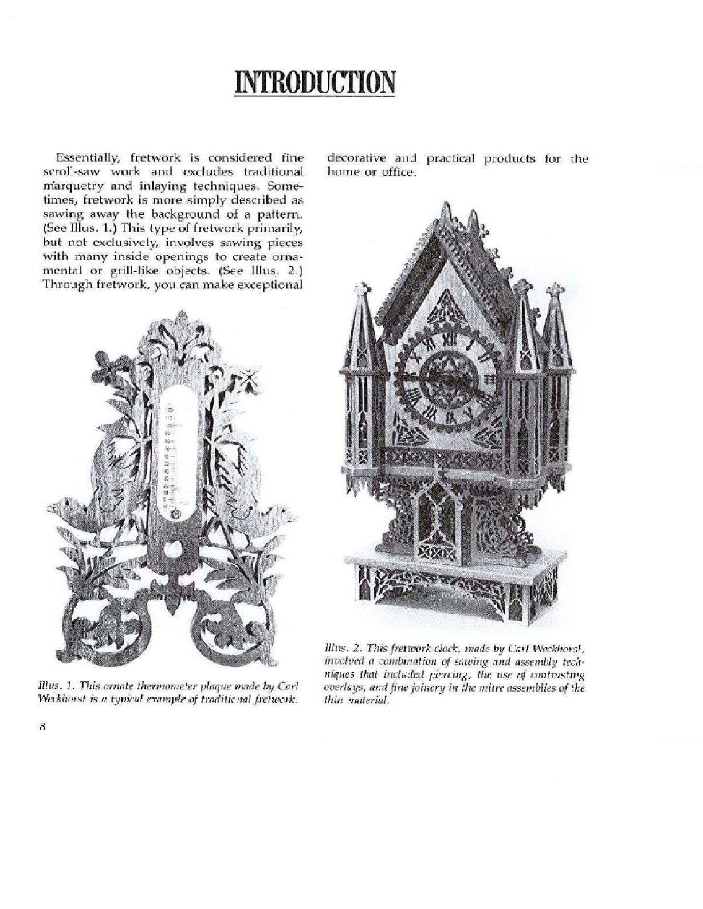 Scroll Saw Fretwork Techniques and Projects  Patrick R. Spielman, James Reidle