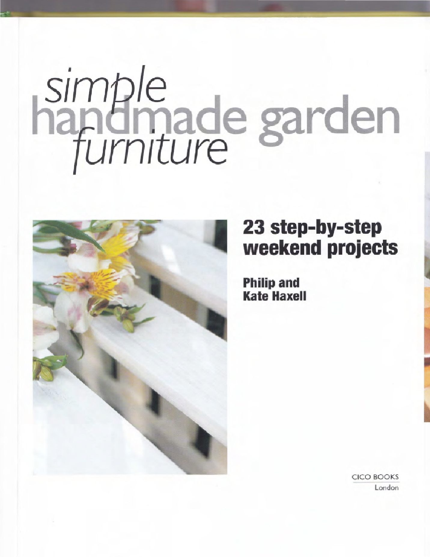 Simple Handmade Garden Furniture 簡單的手工製作的花園家具2002