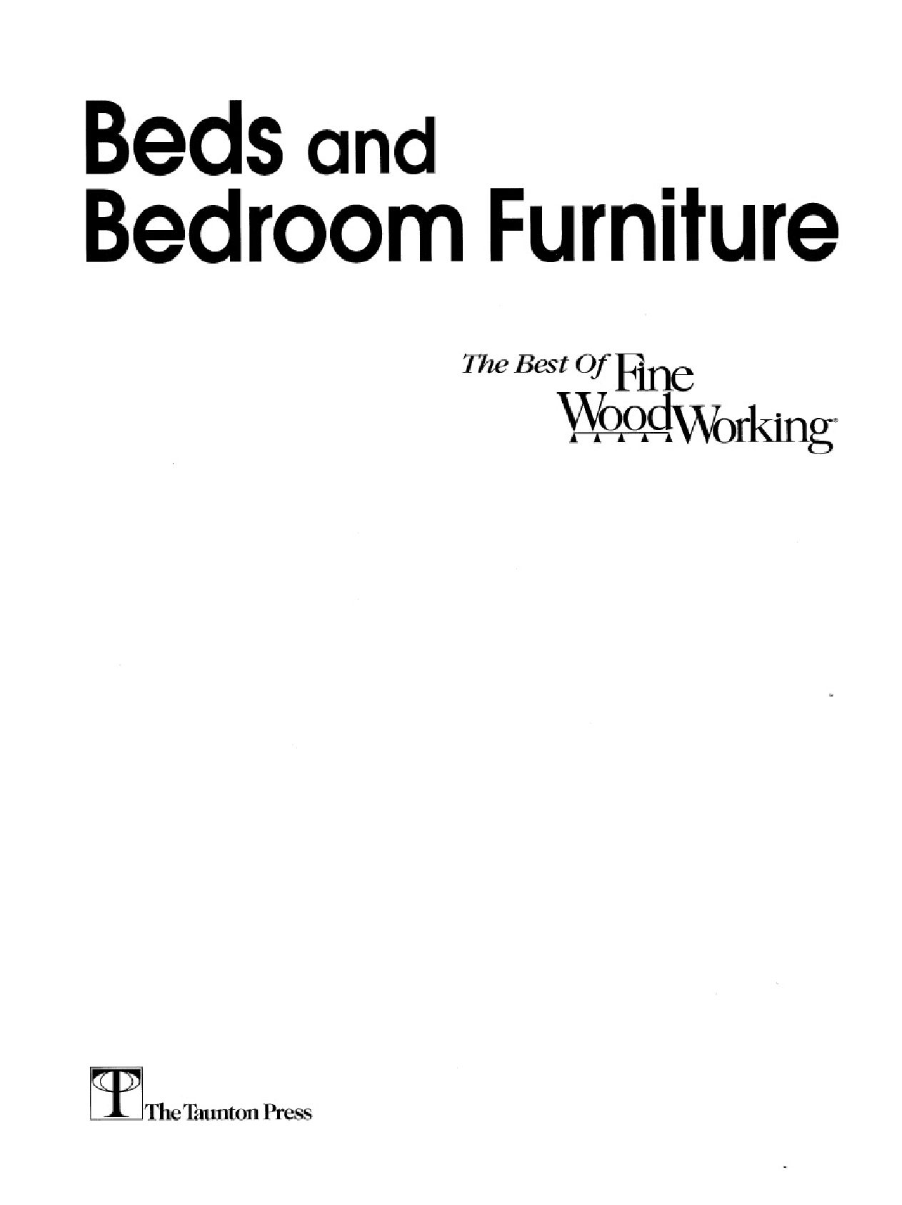 Beds and Bedroom Furniture_The Best of Fine Woodworking  1997 床和卧室家具：细木工的最佳