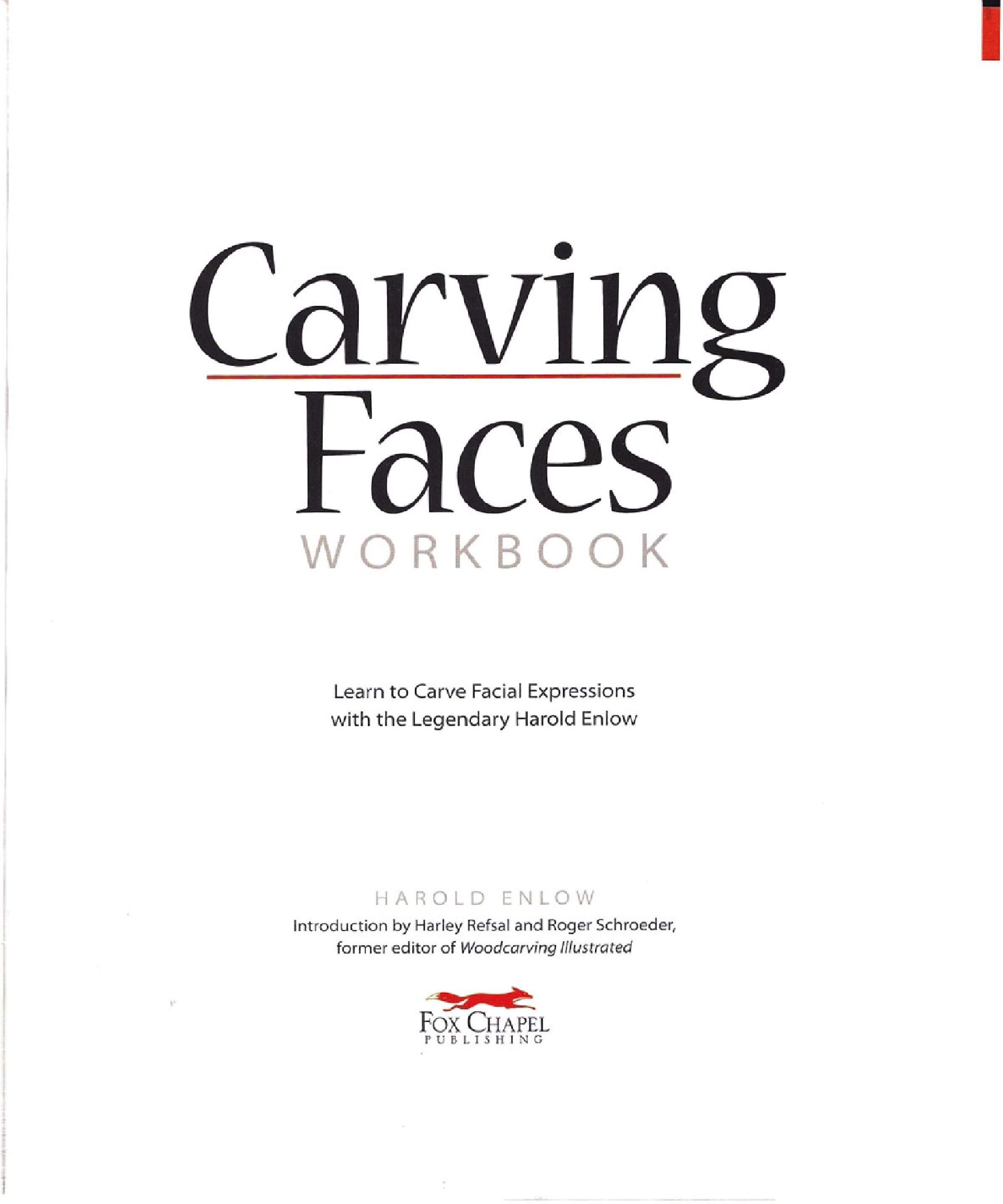 Carving Faces Workbook_ Learn to Carve Facial Expressions and Characteristics with the Legendary Har