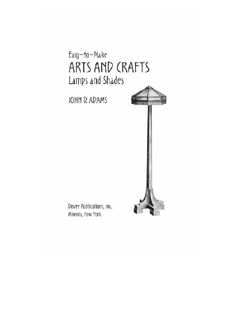 Easy-to-Make Arts and Crafts Lamps and Shades 2005