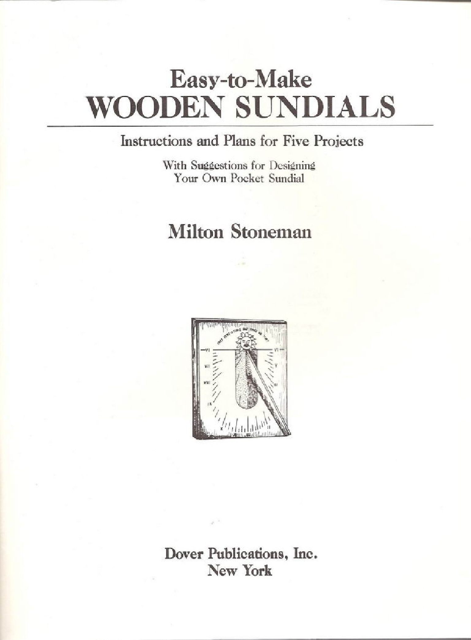 Easy-to-Make Wooden Sundials - Milton Stoneman