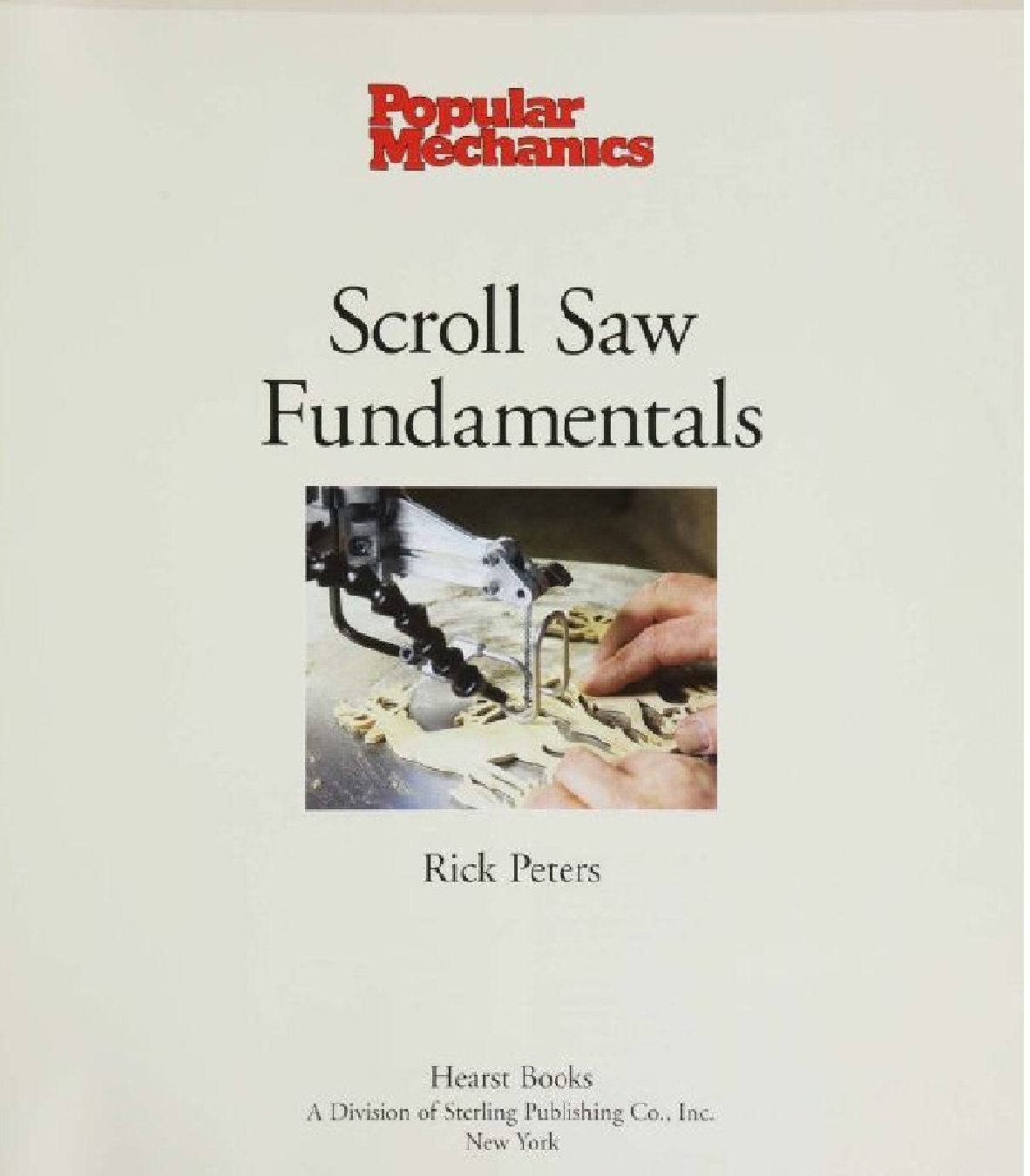 Popular Mechanics Workshop Scroll Saw Fundamentals