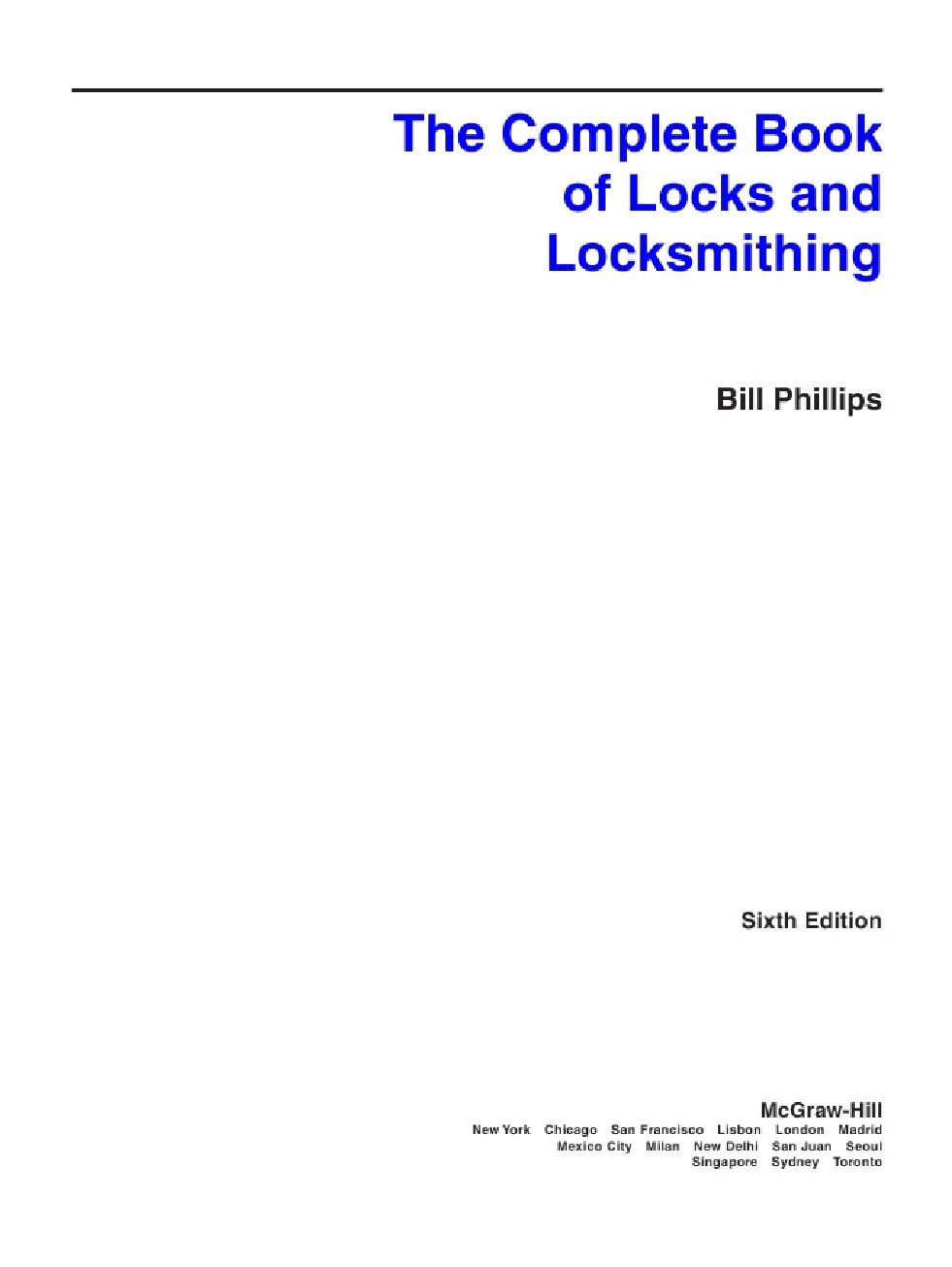 The Complete Book of Locks and Locksmithing 6th Edition  2005_锁完全书及锁匠第六版(1)