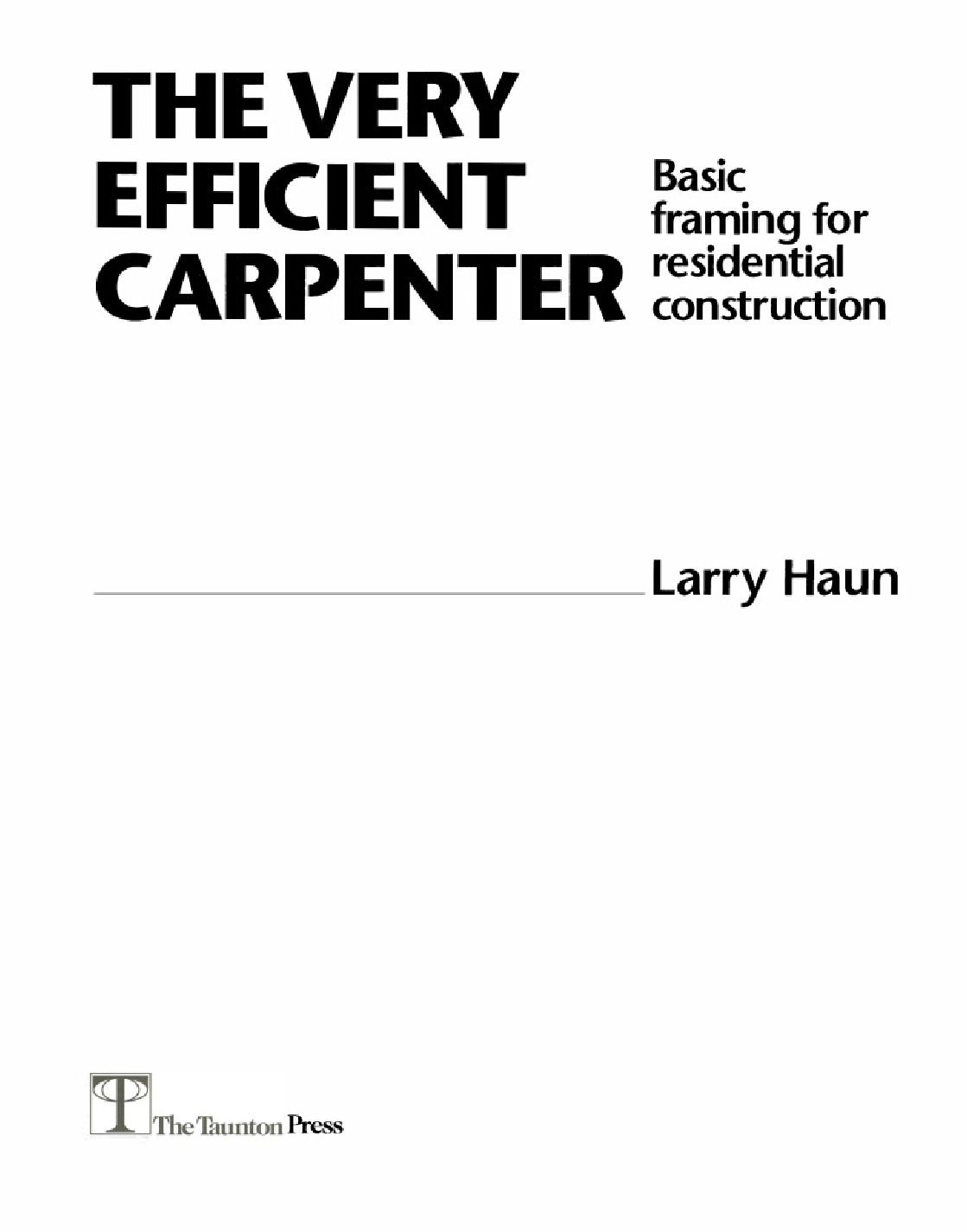 The Very Efficient Carpenter