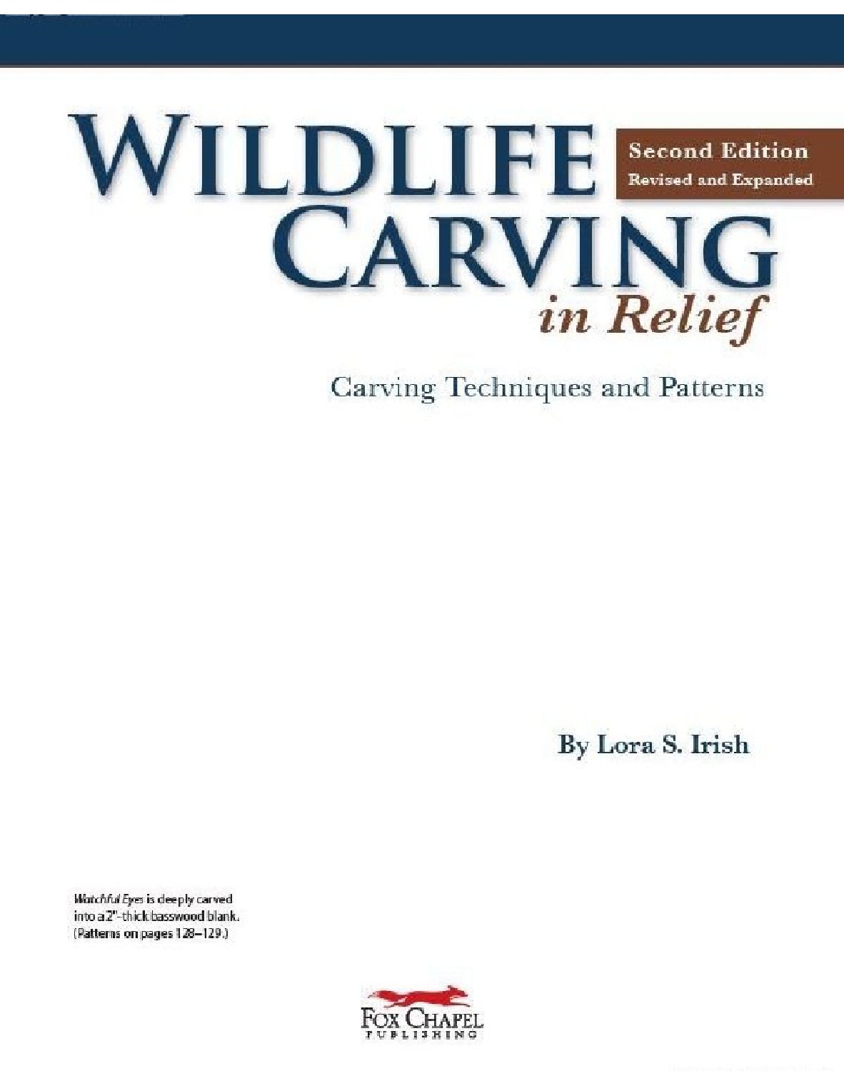 Wildlife Carving in Relief, Second Edition Revised and Expanded 2009_在救助野生动物雕刻
