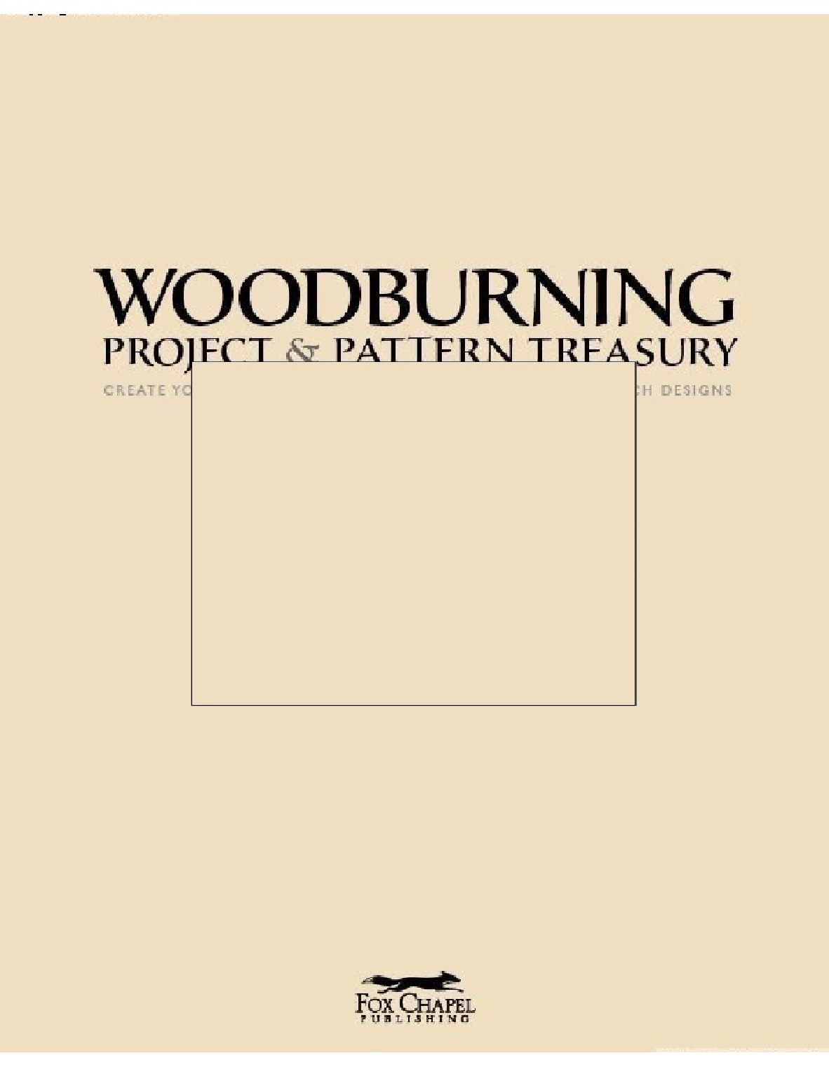 Woodburning Project & Pattern Treasury