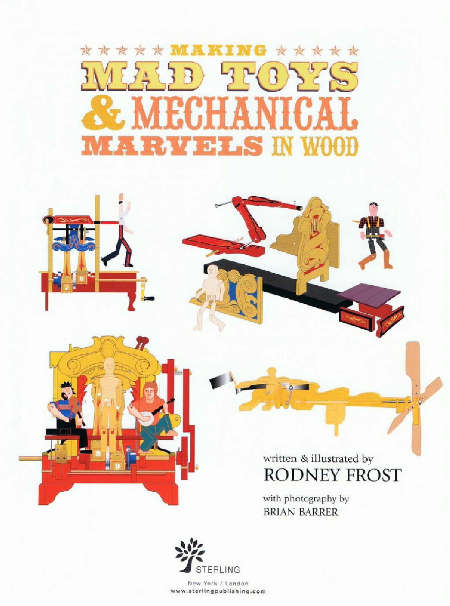 Making Mad Toys & Mechanical Marvels in Wood